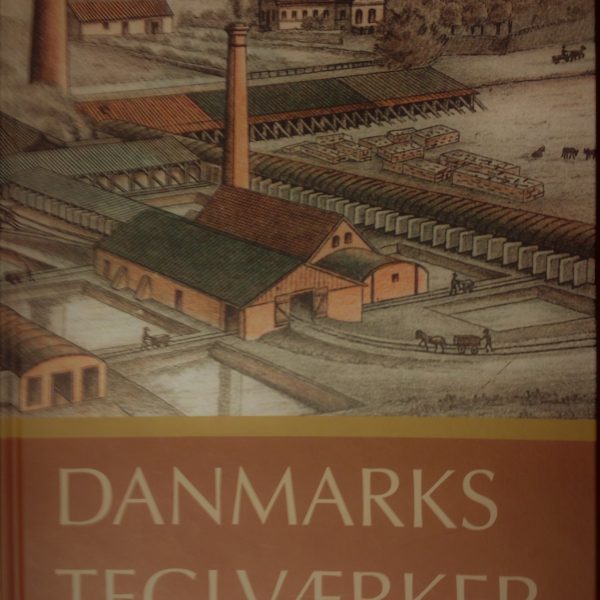 Her ses Stenderup Teglværk i 1880’erne på forsiden af bogen Danmarks Teglværker, Hedensted Kommune. 